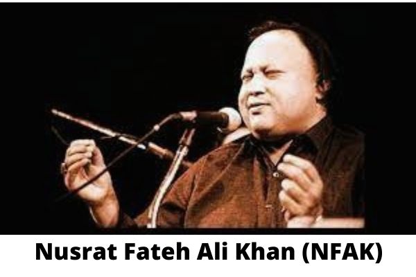 Nusrat Fateh Ali Khan (NFAK)