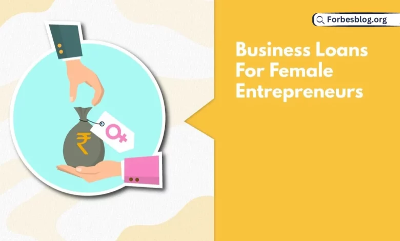 Business Loans for womens Entrepreneur