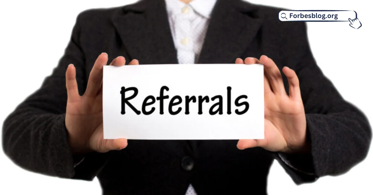 Referral