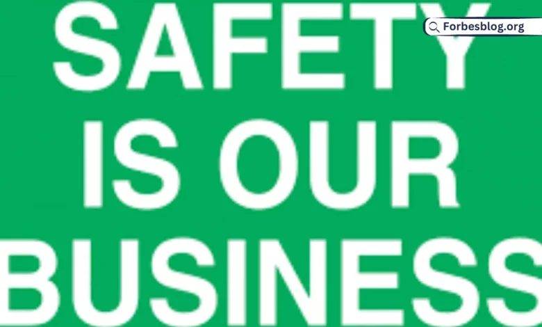 Safety your business