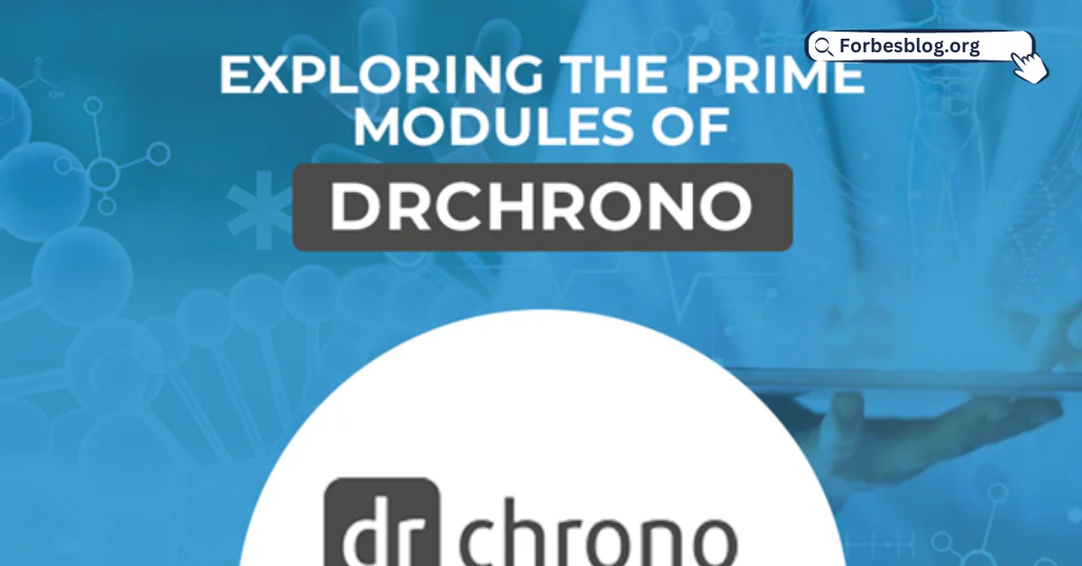 Exploring The Prime Modules of DrChrono