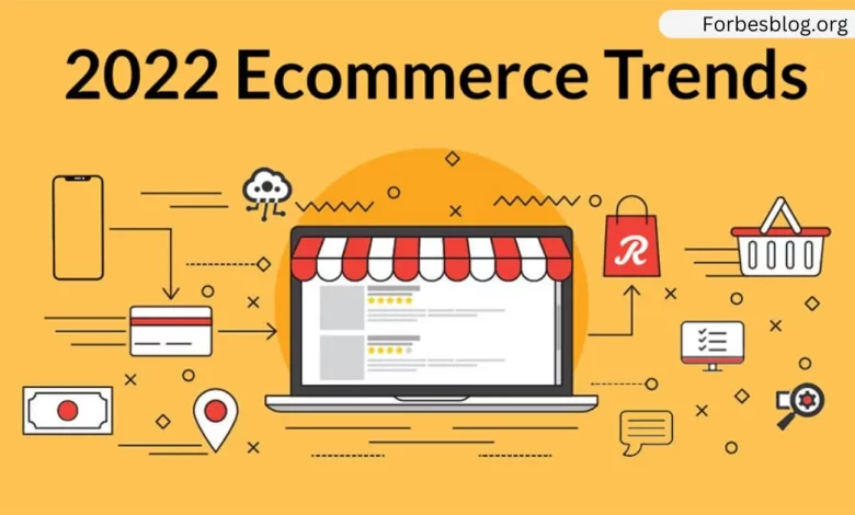 Ecommerce Trends in 2022
