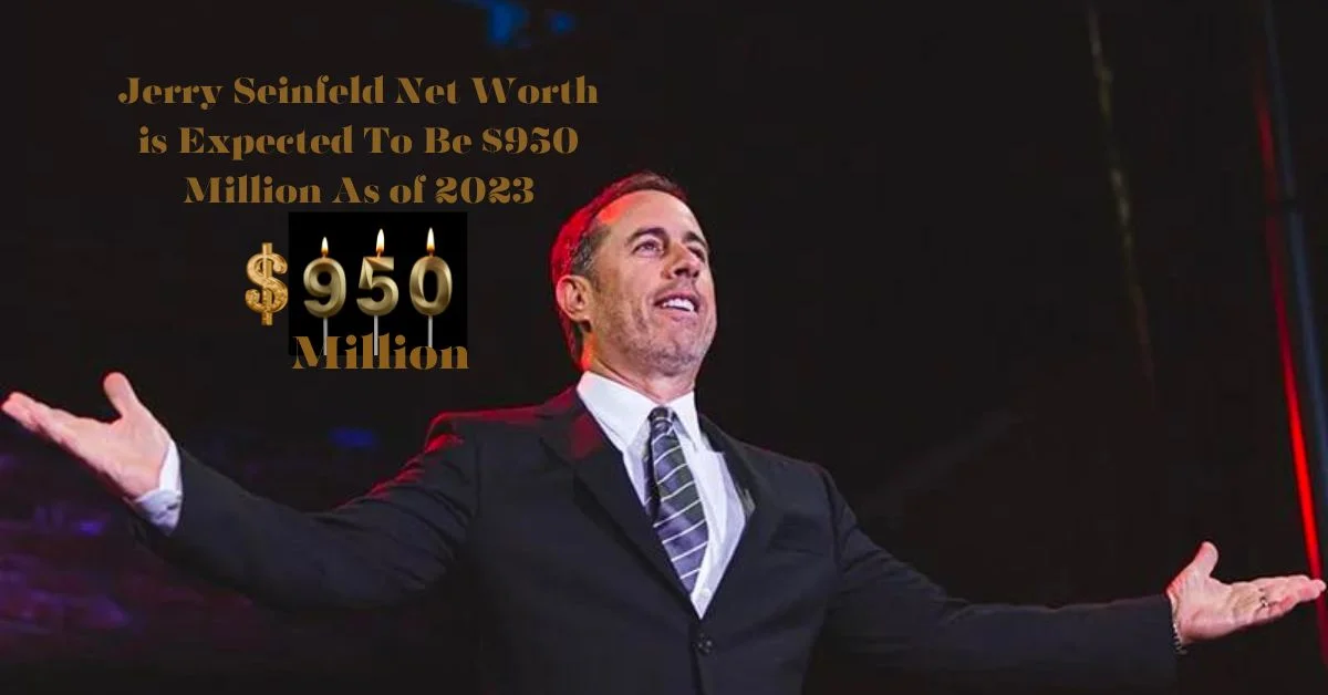 Jerry Seinfeld Net Worth